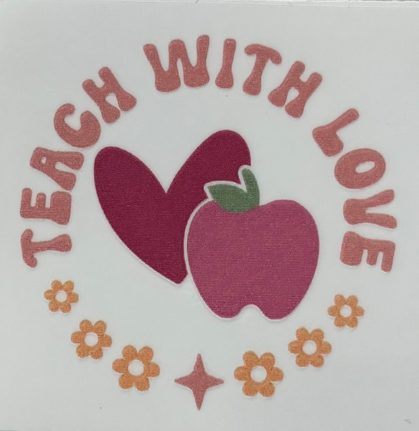 Teach with love